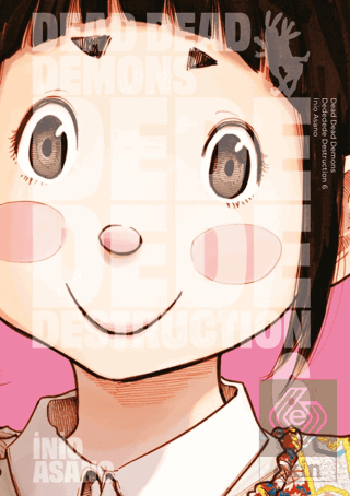 Dead Dead Demons Dededede Destruction 6. Cilt İnio Asano Gerekli Şeyle