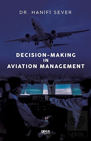 Decision-Making in Aviation Management