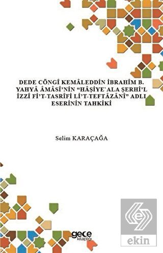 Dede Cöngi Kemaleddin İbrahim B. Yahya Amasi'nin H