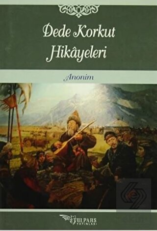Dede Korkut Hikayeleri