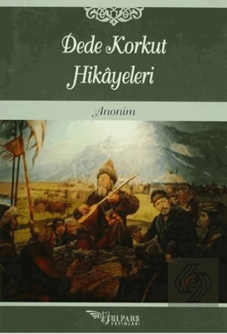 Dede Korkut Hikayeleri