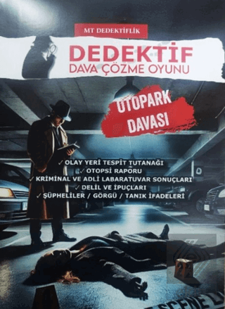 Dedektif Dava Çözme Oyunu - Otopark Davası