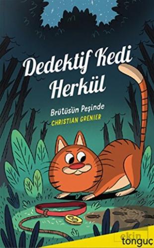 Dedektif Kedi Herkül - Brütüs'ün Peşinde