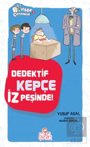 Dedektif Kepçe İz Peşinde