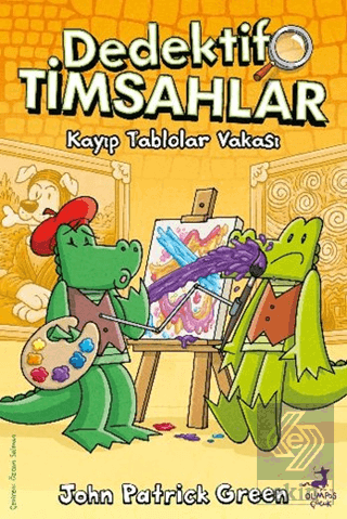 Dedektif Timsahlar 6: Kayıp Tablolar Vakası