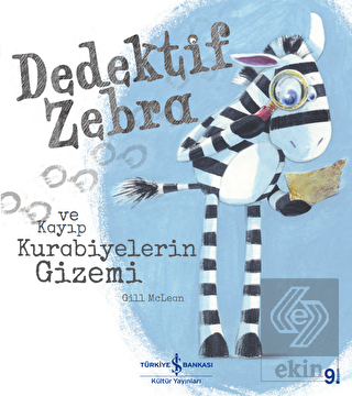 Dedektif Zebra ve Kayıp Kurabiyelerin Gizemi