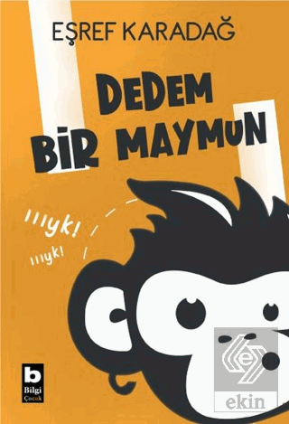 Dedem Bir Maymun