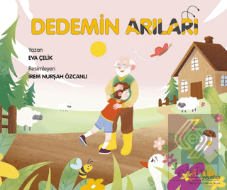 Dedemin Arıları