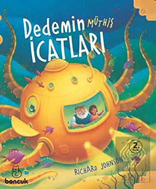 Dedemin Müthiş İcatları