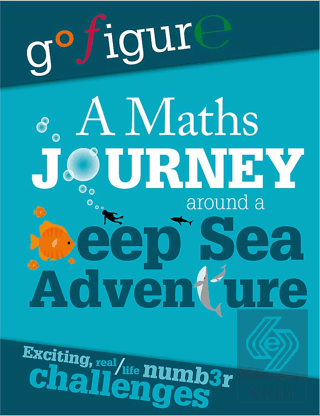 Deep Sea Adventure: A Maths Journey