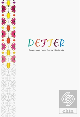 Defter - Boyamaya Hazır Kenar Süsleriyle