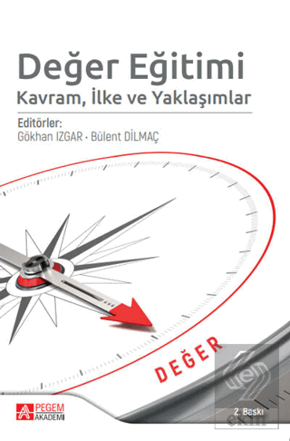 Değer Eğitimi Kavram, İlke ve Yaklaşımlaır
