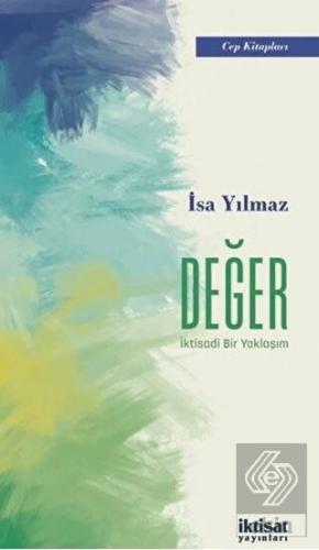 Değer - İktisadi Bir Yaklaşım