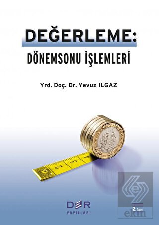 Değerleme: Dönemsonu İşlemleri