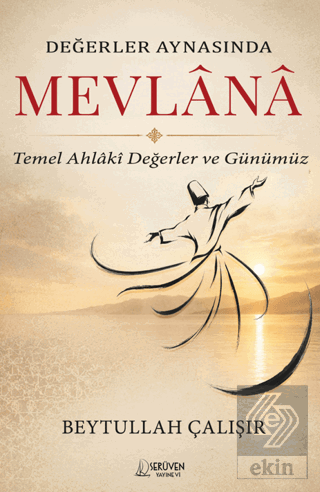 Değerler Aynasında Mevlana