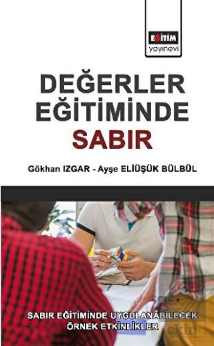 Değerler Eğitimde Sabır
