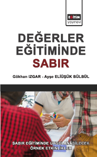 Değerler Eğitimde Sabır