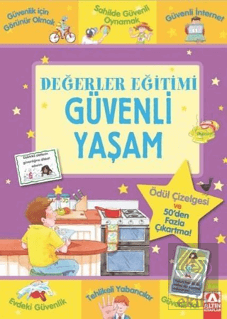 Değerler Eğitimi - Güvenli Yaşam