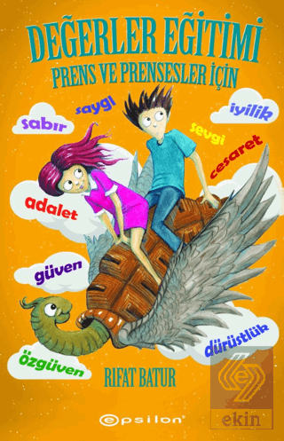 Değerler Eğitimi Prens ve Prensesler İçin