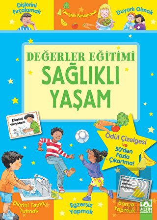 Değerler Eğitimi - Sağlıklı Yaşam