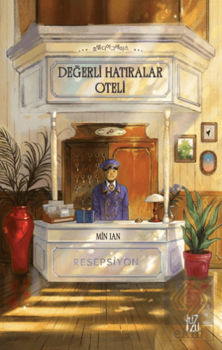 Değerli Hatıralar Oteli