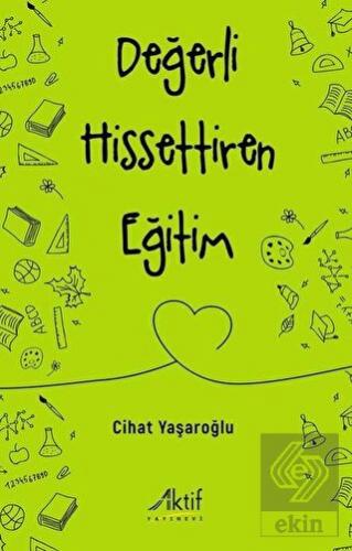 Değerli Hissettiren Eğitim