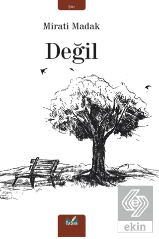 Değil Mirati Madak İzan Yayıncılık Satın Al - ekinkitap.com
