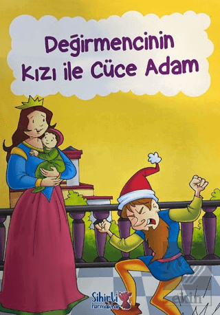 Değirmencinin Kızı İle Cüce Adam