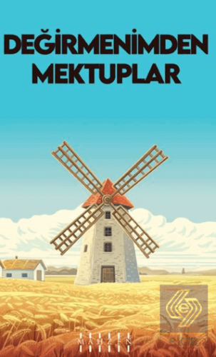 Değirmenimden Mektuplar