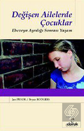 Değişen Ailelerde Çocuklar