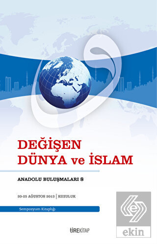 Değişen Dünya ve İslam