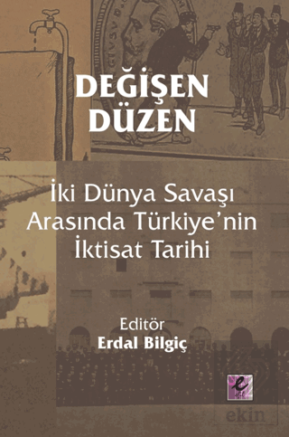 Değişen Düzen: İki Dünya Savaşı Arasında Türkiye'n