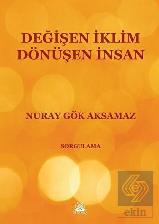 Değişen İklim Dönüşen İnsan