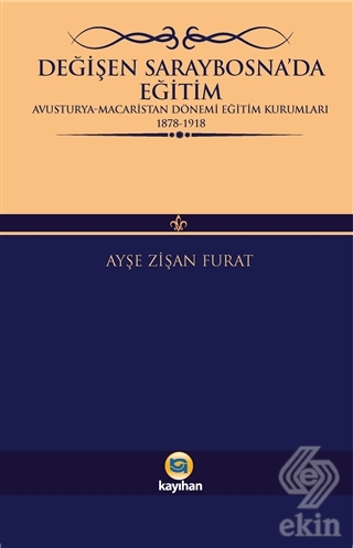 Değişen Saraybosna'da Eğitim