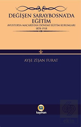 Değişen Saraybosna'da Eğitim