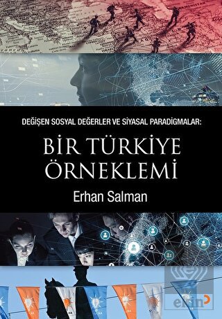 Değişen Sosyal Değerler ve Siyasal Paradigmalar: B