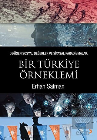 Değişen Sosyal Değerler ve Siyasal Paradigmalar: B