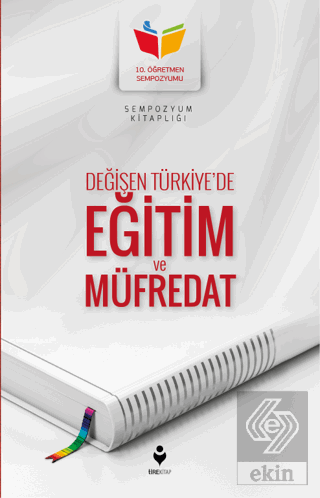 Değişen Türkiye\'de Eğitim ve Müfredat