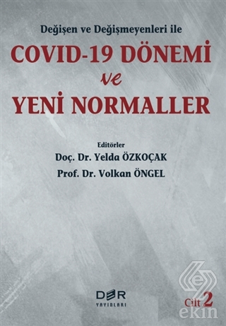 Değişen ve Değişmeyenleri ile Covid-19 Dönemi ve Y