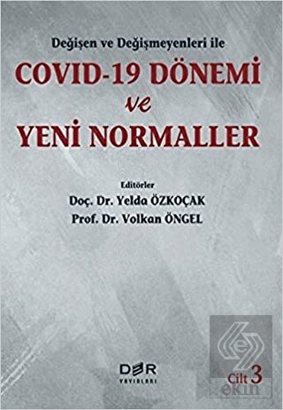 Değişen ve Değişmeyenleri ile Covid-19 Dönemi ve Y