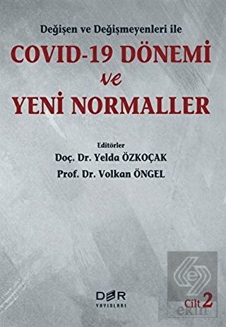 Değişen ve Değişmeyenleri ile Covid-19 Dönemi ve Y