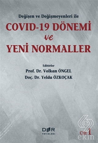 Değişen ve Değişmeyenleri ile Covid-19 Dönemi ve Y