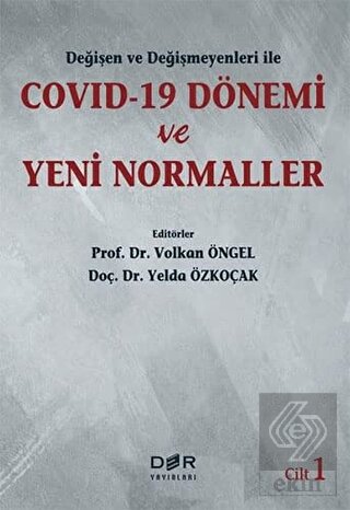 Değişen ve Değişmeyenleri ile Covid-19 Dönemi ve Y