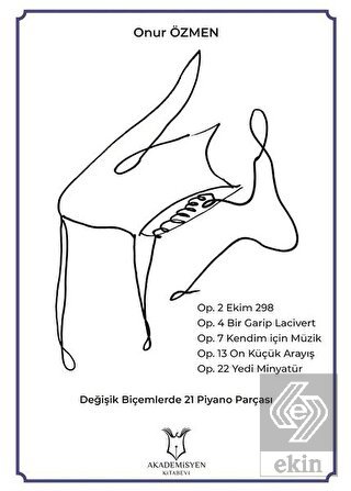 Değişik Biçemlerde 21 Piyano Parçası