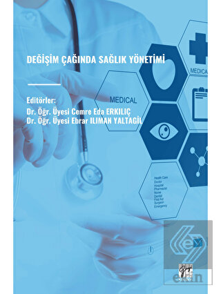 Değişim Çağında Sağlık Yönetimi