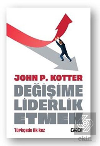 Değişime Liderlik Etmek