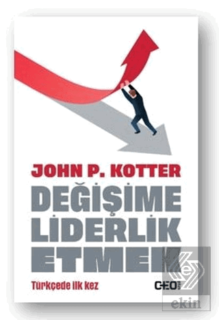 Değişime Liderlik Etmek