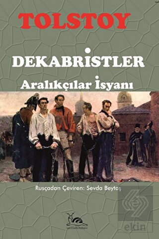 Dekabristler - Aralıkçılar İsyanı