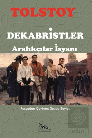 Dekabristler - Aralıkçılar İsyanı