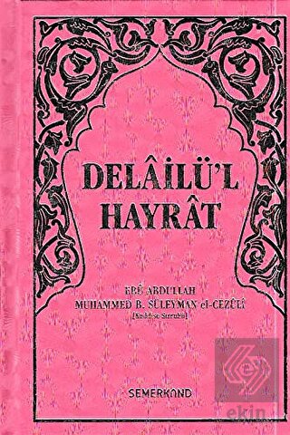 Delailü\'l Hayrat (Pembe Kapak, Hafız Boy)